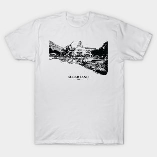 Sugar Land - Texas T-Shirt